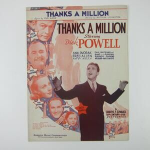 Sheet Music Thanks A Million Dick Powell Fred Allen Paul Whiteman Vintage 1935